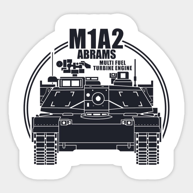 Battle Tank M1A2 Abrams Sticker by Aim For The Face